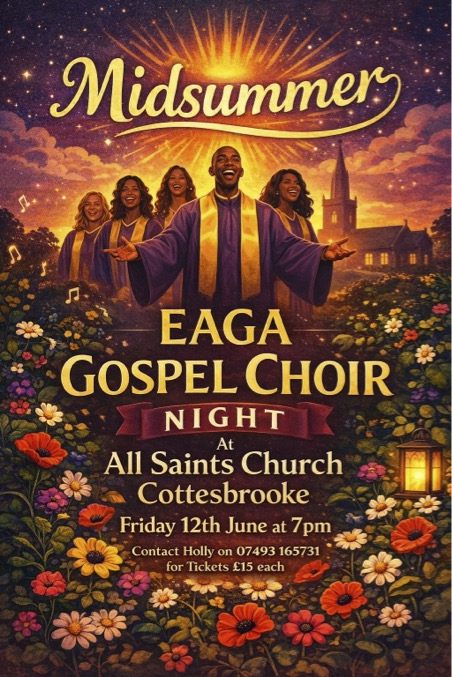 EAGA Gospel Choir Night at All Saints Church Cottesbrooke